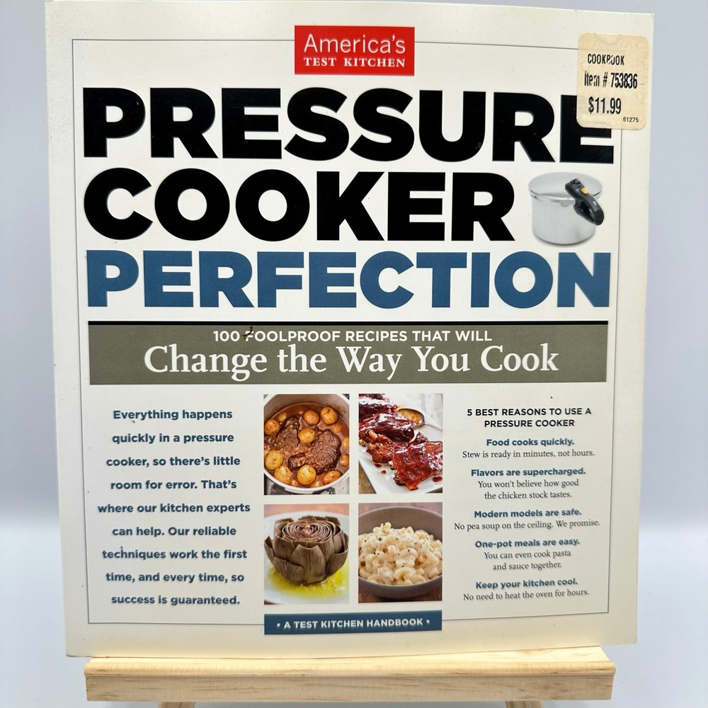 Pressure Cooker‎ Perfection Americas Test Kitchen 2013 Paperback 100 Recipes VG